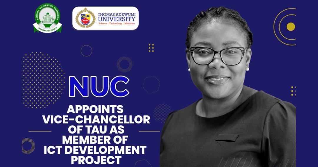 Nuc Appoints Tau Vice-chancellor As Member Of Eligibility Committee For Ict Development Project In Nus