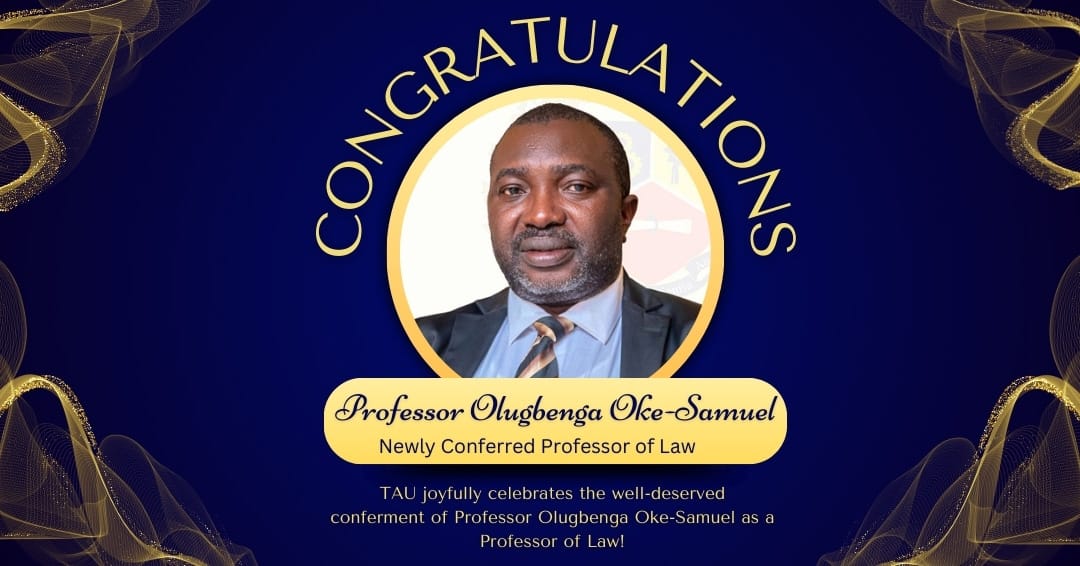 tau-celebrates-prof-olugbenga-oke-samuel-on-well-deserved-promotion-to-professor-of-law