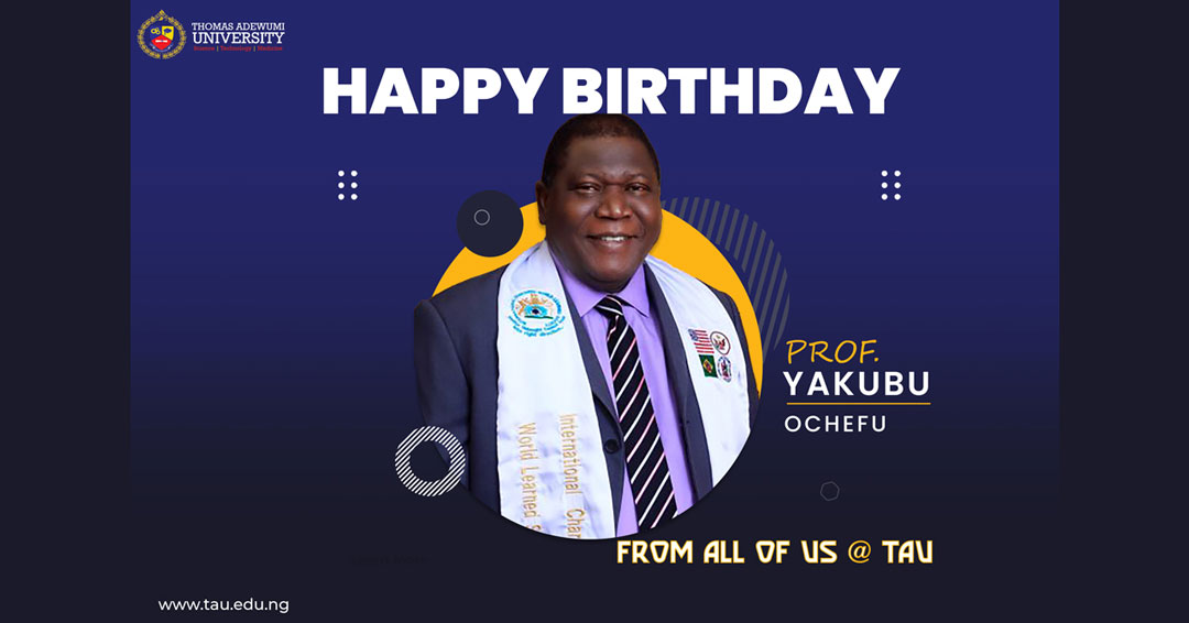 Tau Joins Other University Communities To Celebrate Prof. Yakubu Ochefu.