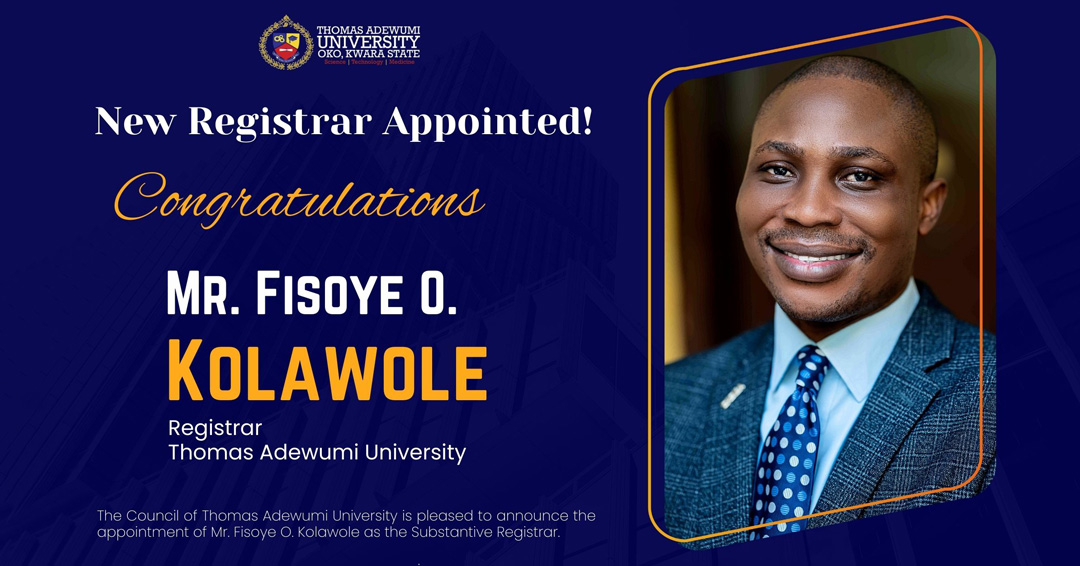Thomas Adewumi University Governing Council Appoints New Registrar